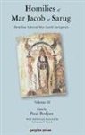 Paul Bedjan, Sebastian P. Brock - Homilies of Mar Jacob of Sarug / Homiliae Selectae Mar-Jacobi Sarugensis (3 of 6 volumes)
