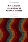Christian Harrison, Christian (University of Bolton Harrison, Kingsley Obi Omeihe, Kingsley Obi (University of the West of Scotland Omeihe - The Emerald Handbook of African Studies
