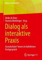 Heike de Boer, Merklinger, Daniela Merklinger - Dialog als interaktive Praxis