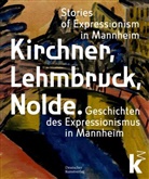 Ursula Drahoss, Luisa Heese, Inge Herold, Johan Holten, Dorotea Lorenz, Dorotea Lorenz u a - Kirchner, Lehmbruck, Nolde