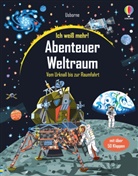 Katie Daynes, Peter Allen - Ich weiß mehr! Abenteuer Weltraum