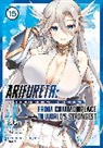 RoGa, Ryo Shirakome, Takaya-ki - Arifureta: From Commonplace to World's Strongest (Manga) Vol. 15