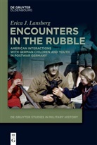 Erica J Lansberg, Erica J. Lansberg - Encounters in the Rubble