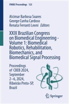 George Cunha Cardoso, George Cunha Cardoso, Renata Ferranti Leoni, Renata Ferranti Leoni, Alcimar Barbosa Soares - XXIX Brazilian Congress on Biomedical Engineering - Volume 1: Biomedical Robotics, Rehabilitation, Biomechanics, and Biomedical Signal Processing, 2 Teile