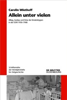 Carolin Wiethoff - Allein unter vielen