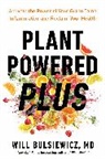 Will Bulsiewicz - Plant Powered Plus