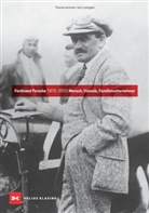 Thomas Ammann, Karl Ludvigsen - Ferdinand Porsche 1875-2025