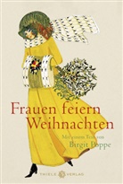 Birgit Poppe - Frauen feiern Weihnachten