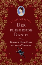Lynn Messina - Der fliegende Dandy