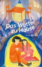 Anna Schmid - Das Wetter zu Hause