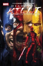 Cullen Bunn, Dalibor Talajic, Dalibor Talajić - Deadpool: Deadpool killt das Marvel-Universum (Pocket Edition)