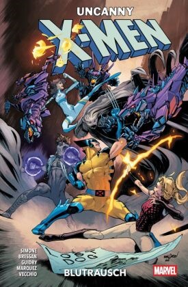 Andrei Bressan, Andrei u a Bressan, Gavin Guidry, David Marquez, Gail Simone, Luciano Vecchio - Uncanny X-Men - Neustart (2. Serie) - Bd. 2: Blutrausch