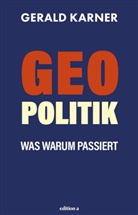 Gerald Karner - Geopolitik