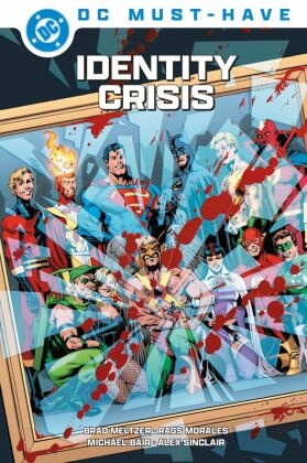 Brad Meltzer, Rags Morales - DC Must-Have: Identity Crisis