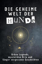 Hannah Vogel - Die geheime Welt der Hunde