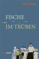 Elli Unruh - Fische im Trüben