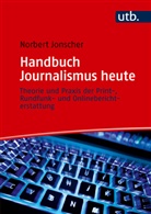 Norbert Jonscher - Handbuch Journalismus heute