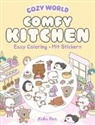 Kiku Ren, Kiku Ren, Ullmann Medien - Cozy World - Comfy Kitchen (mit Stickern)