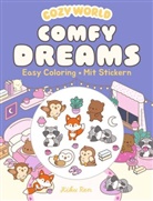 Kiku Ren, Kiku Ren, Ullmann Medien - Cozy World - Comfy Dreams (mit Stickern)