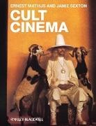 Ernest Mathijs, Ernest Sexton Mathijs, Mathijs Ernest, Jamie Sexton, Sexton Jamie - Cult Cinema