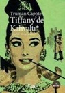 Truman Capote - Tiffanyde Kahvalti