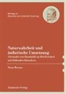 Petra Werner - Naturwahrheit und ästhetische Umsetzung