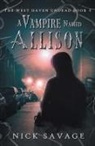 Nick Savage - A Vampire Named Allison
