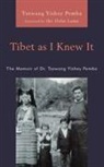 Tsewang Yishey Pemba - Tibet as I Knew It