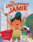 Joy Givens, Courtney Dawson - The Unstoppable Jamie