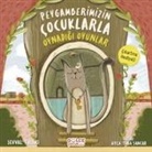 Sevval Tiryaki - Peygamberimizin Cocuklarla Oynadigi Oyunlar