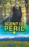 Laura A Scott - Scent of Peril