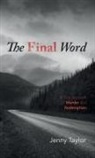 Jenny Taylor - The Final Word