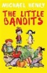 Michael Henry - The Little Bandits