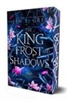 Jen L Grey, Jen L. Grey - The King of Frost and Shadows