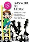 Olivier Pire - LA ESCALERA DEL AJEDREZ