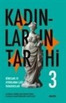 Georges Duby, Michelle Perrot - Kadinlarin Tarihi 3