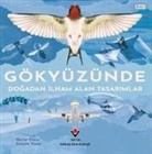 Goncalo Viana - Gökyüzünde - Dogadan Ilham Alan Tasarimlar