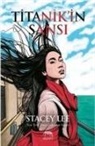Stacey Lee - Titanikin Sansi
