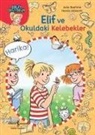 Julia Boehme - Elif ve Okuldaki Kelebekler