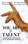 Melkeya McDuffie - You Are the Talent