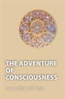 Lyana María Amaya - THE ADVENTURE OF CONSCIOUSNESS