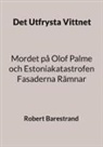 Robert Barestrand - Det Utfrysta Vittnet