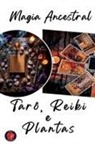 Alina Rubi - Magia Ancestral Tarô, Reiki e Plantas
