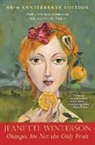 Jeanette Winterson, Winterson Jeanette - Oranges Are Not the Only Fruit