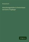 Richard Koch - Abrechnungsstellen in Deutschland und deren Vorgänger