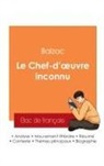 Honoré de Balzac - Réussir son Bac de français 2025 : Analyse de la nouvelle Le Chef-d'oeuvre inconnu de Balzac