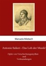 Manuela Miebach - Antonio Salieri - Das Lob der Musik