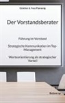 Günther Plamenig, Yves Plamenig - Der Vorstandsberater