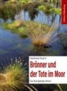 Reinhard Sturm - Brönner und der Tote im Moor