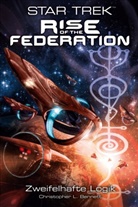 Christopher L Bennett, Christopher L. Bennett, Bernd Perplies - Star Trek - Rise of the Federation 3